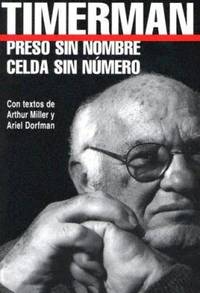 Preso Sin Nombre, Celda Sin Numero