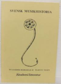 Svensk musikhistoria. En läsebok.