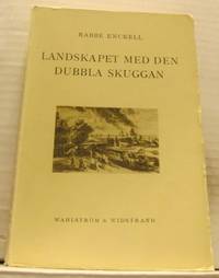 Landskapet med den dubbla skuggan. Ungdomsprosa…