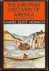 The European Discovery Of America-The Northern Voyages A. D. 500-1600