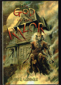 God of the Razor by Joe R. Lansdale - 2007