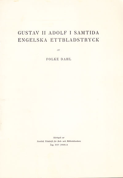 Gustav II Adolf i samtida engelska ettbladstryck,…