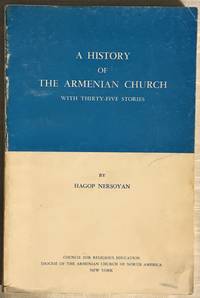 A History of The Armenian Church de Hagop Nersoyan - 1963