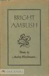 BRIGHT AMBUSH