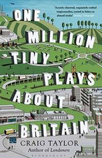 image of One Million Tiny Plays About Britain