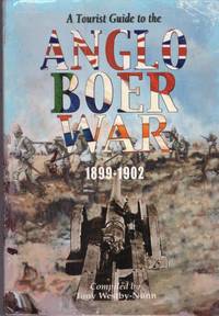 image of A TOURIST GUIDE to the ANGLO BOER WAR 1899 - 1902