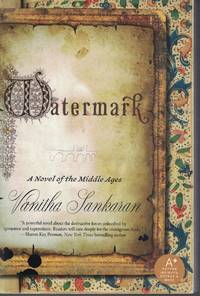 Watermark; - Novel of the Middle Ages