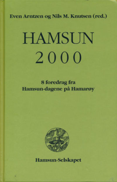 Hamsun 2000. 8 foredrag fra Hamsun-dagene på…