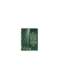 P G A Manual of Golf