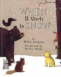 When It Starts to Snow
