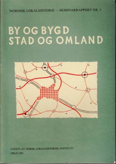 By og bygd. Stad og omland.