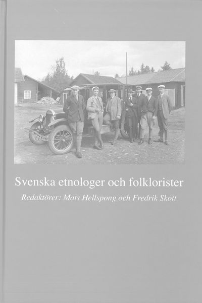 Svenska etnologer och folklorister.