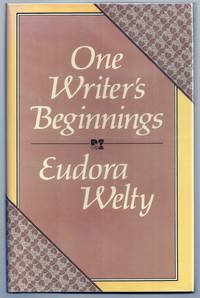ONE WRITER'S BEGINNINGS