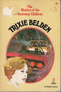 image of TRIXIE BELDEN: THE MYSTERY OF THE CASTAWAY CHILDREN. #21.