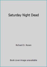 Saturday Night Dead