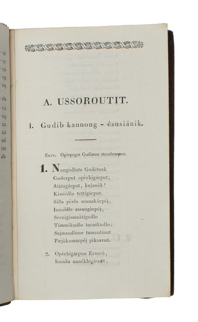 Sennerutilingmik. Tuksiautitait, nutaungitsudlo illainangoeet adlangortitæt operkatigeet Kaladlit nunænnetun (i.e. English: 210 Psalms about the Crucified). (photo 4)