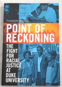 Point of Reckoning: The Fight For Racial Justice At Duke University