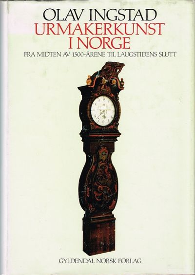 Urmakerkunst i Norge fra midten av 1500-årene til…