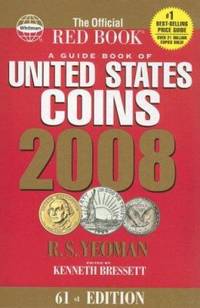 A Guide Book of United States Coins : The Official Red Book