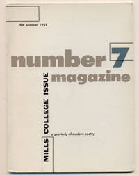 Number Magazine, A Quarterly of Modern Poetry, Volume 1, Number 7, Summer 1955 (Mills College Issue)