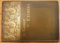 A group of Etchers. by S.G.W. ; James McNeill Whistler; and others Benjamin - First edition - 1882 - from Rodger Friedman Rare Book Studio (SKU: 6127)
