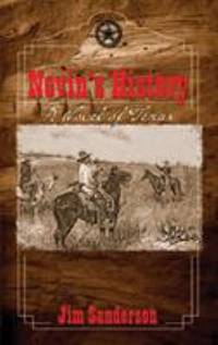 Nevin's History : A Novel of Texas