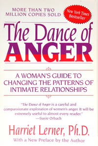 image of The Dance of Anger: A Woman's Guide to Changing the Patterns of Intimate Relationships