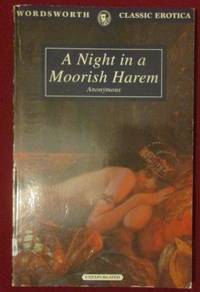 image of A Night in a Moorish Harem (Wordsworth Classic Erotica)