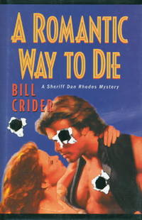 A ROMANTIC WAY TO DIE.