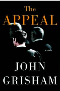 The Appeal by Grisham, John - 2008