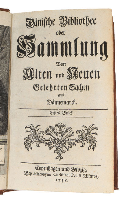 Dänische Bibliothec oder Sammlung Von Alten und Neuen Gelehrten Sachen aus Dännemarck. Part 1 - 6 (out of 9). (photo 4)