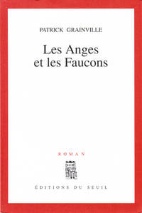 Les Anges et les faucons