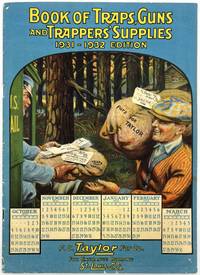 Book of Traps, Guns and Trappers' Supplies 1931-1932 Edition