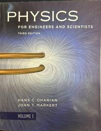 Physics for Engineers and Scientists: Volume 1