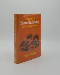 image of A HISTORY OF FARM BUILDINGS IN ENGLAND AND WALES