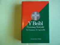 Y Beibl Cymraeg Newydd. Yh Cynnwys Yr Apocryffa.