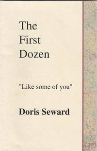 The First Dozen: "Like Some of You"