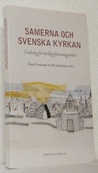 Samerna och svenska kyrkan. Underlag för kyrkligt…