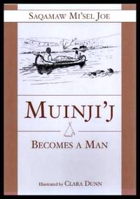 image of MUINJI'J BECOMES A MAN
