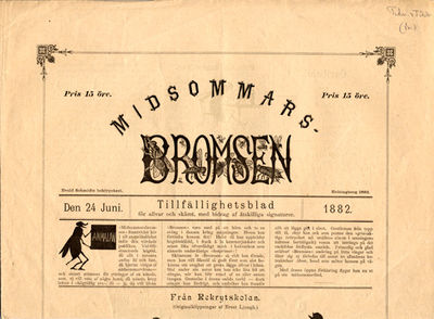 Midsommars-Bromsen. Tillfällighetsblad för allvar…