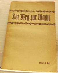 Der Weg zur Macht. Politische Betrachtungen über…