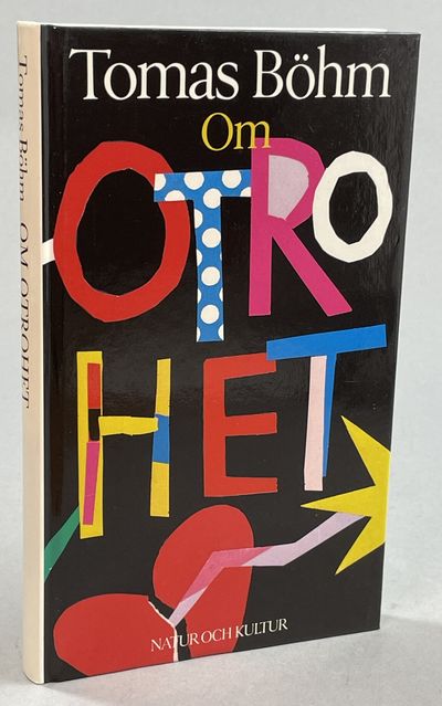 Om otrohet. [Utg. av] Natur & Kultur.