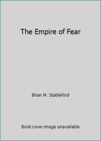 The Empire of Fear