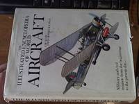 The Illustrated Encyclopaedia of World Aircraft by Mondey, David - 1979