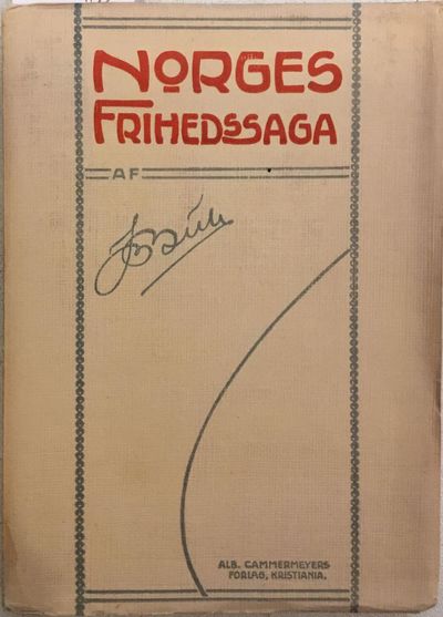 Norges Frihedssaga