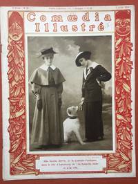 Comoedia Illustré, Revue Parisienne Theatrale Artistique Literaire, 5 Juillet 1914, 6e...