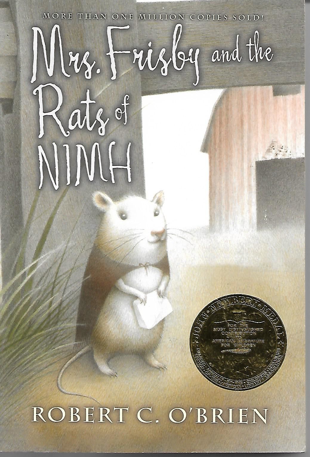 Mrs. Frisby and the Rats of NIMH by Robert C O