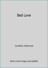 Bad Love