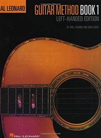 Guitar Method, Book 1: Left-Handed Edition: 01 (Hal Leonard Guitar Method Books)