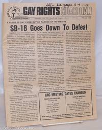 Gay Rights Guardian: vol. 5, #2, February 1980; SB-18 Goes Down to Defeat by Heidorn, Asian, editor, Harry Baldwin, Radclyffe Lindsey, Larry Lyon, Greg Byrd, et al - 1980